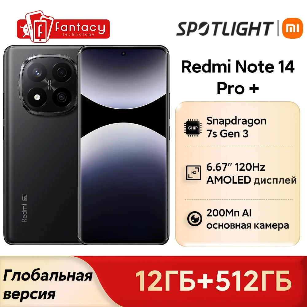 World Premiere Xiaomi Redmi Note 14 Pro+ Plus 5G Global Version Smartphone NFC Snapdragon 7s Gen 3 200MP AI Camera IP68 5110mAh