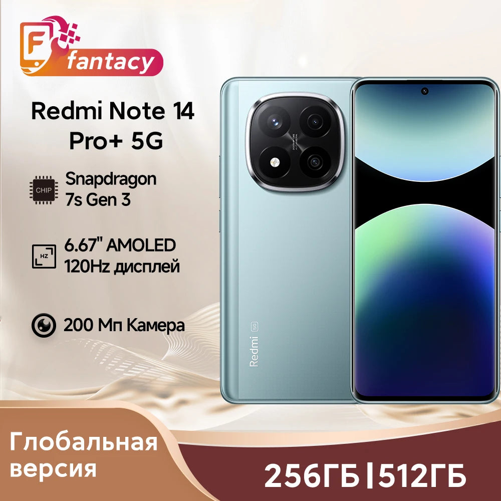 World Premiere Xiaomi Redmi Note 14 Pro+ Plus 5G Global Version Smartphone NFC Snapdragon 7s Gen 3 200MP AI Camera IP68 5110mAh